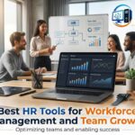Best HR Tools for Workforce Management and Team Growth.jpeg