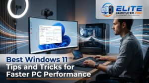 Best Windows 11 Tips and Tricks for Faster PC Performance